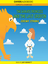 The Karate Princess and the Last Griffin (MP3)